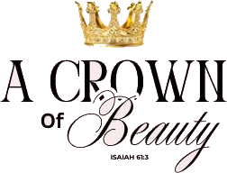 A Crown of Beauty